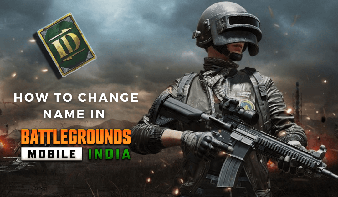 How to Change the Name in Battlegrounds Mobile India
