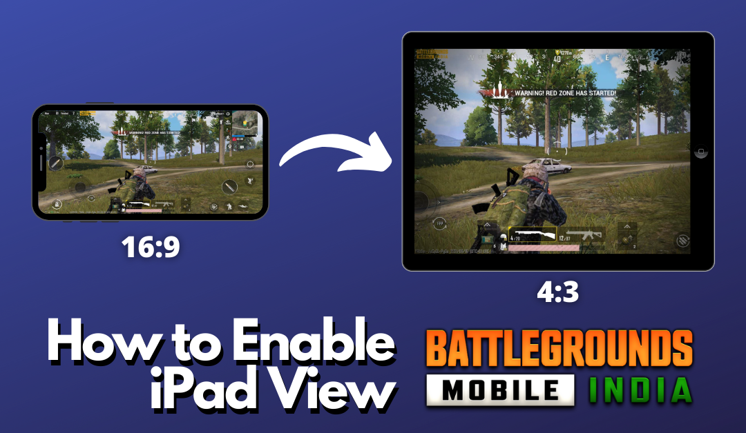 How to Enable iPad View in BGMI